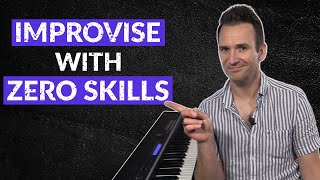 Start Improvising With Zero Piano Skills