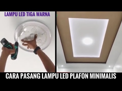 Install a light lamp in a minimalist ceiling list. Video ini menampilkan cara pemasangan lampu LED s. 