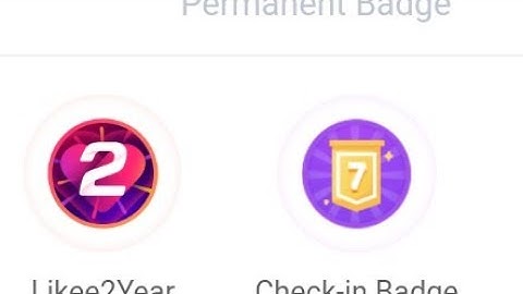 How to get badges in likee app free