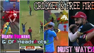 Combination of Cricket and Free Fire | Death Yorkers | OP Headshots | Stories RaiStar Status #shorts