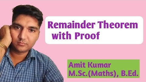 Remainder theorem |maths videos with Amit Kumar