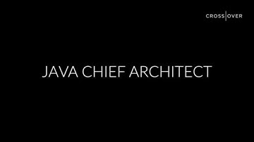 CROSSOVER JAVA Chief Architect from Stoyan Zulyamski