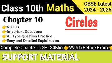 Support Material Class 10 Maths Chapter 10 Circles | Full Video