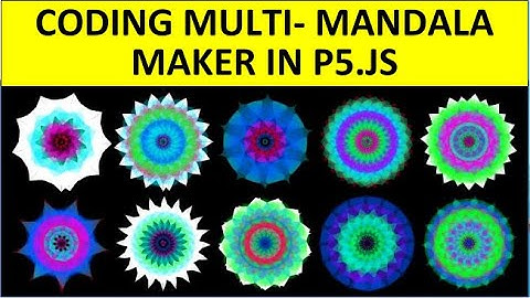 Upgrading the Mandala Maker in p5.js - generative art programming / coding