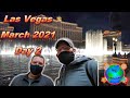 Las Vegas March 2021 Trip Day 2