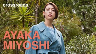 Giorgio Armani Crossroads Season 2 - Ayaka Miyoshi