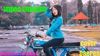 Story Wa 30 detik || impen impenen cover Daren