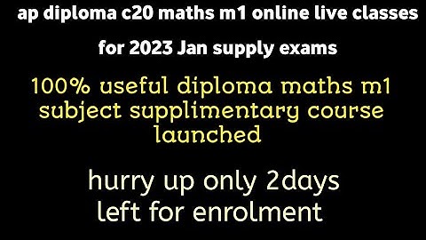 ap diploma c20 maths m1 supply classes online in Telugu ap diploma c20 maths m1 important questions