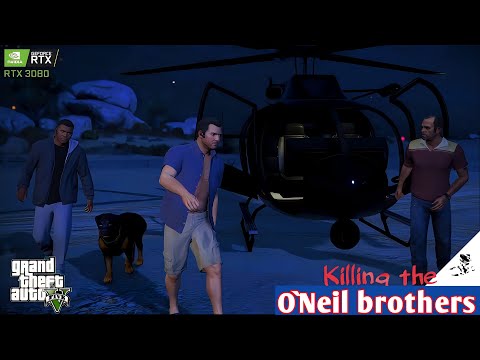 [ GTA 5 ] Killing the O`Neil brothers - PREDATOR | INTEL i7 13700K + RTX 3080