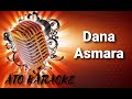 ITJE TRISNAWATI - Dana asmara ( karaoke )