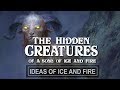 The Forgotten Magical Creatures of A Song of Ice and Fire