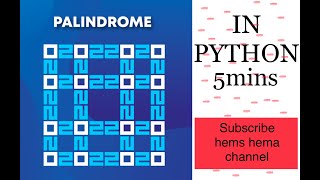 Program to check Palindrome Number in Python 5 mins | Python Programming | hems Hema