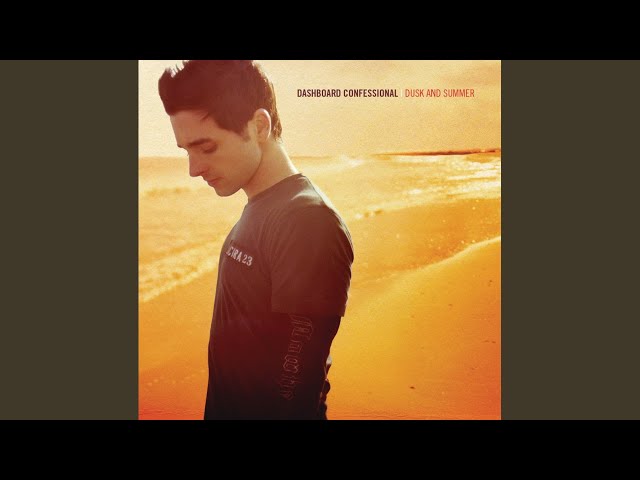 Dashboard Confessional - Dusk and Summer