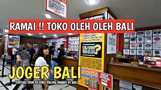 RAMAI DI SERBU WISATAWAN | TOKO OLEH OLEH JOGER BALI