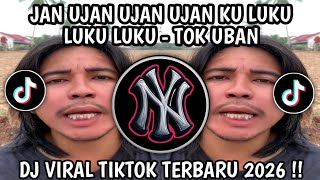 JAN UJAN UJAN KU LUKU LUKU MINTA UJAN - TOK UBAN / SOUND TREND JENA JENA HE LIKI LIKI VIRAL TIKTOK