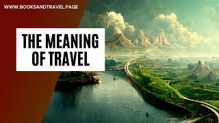 The Meaning of Travel With Emily Thomas