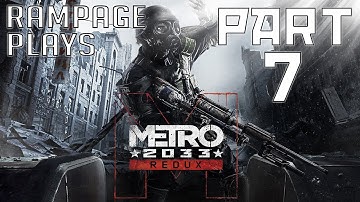 Metro 2033 Redux PC Playthrough - Spartan Ranger HC - Part 7 - Chapter 2 - Market