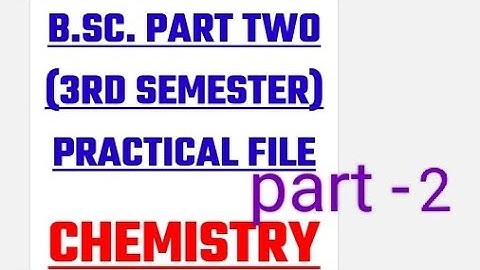 BSc 3rd semester practical file chemistry||BSc 3rd semester chemistry practical file
