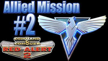 C&C Red Alert 2 Allied Mission 2 - Eagle Dawn