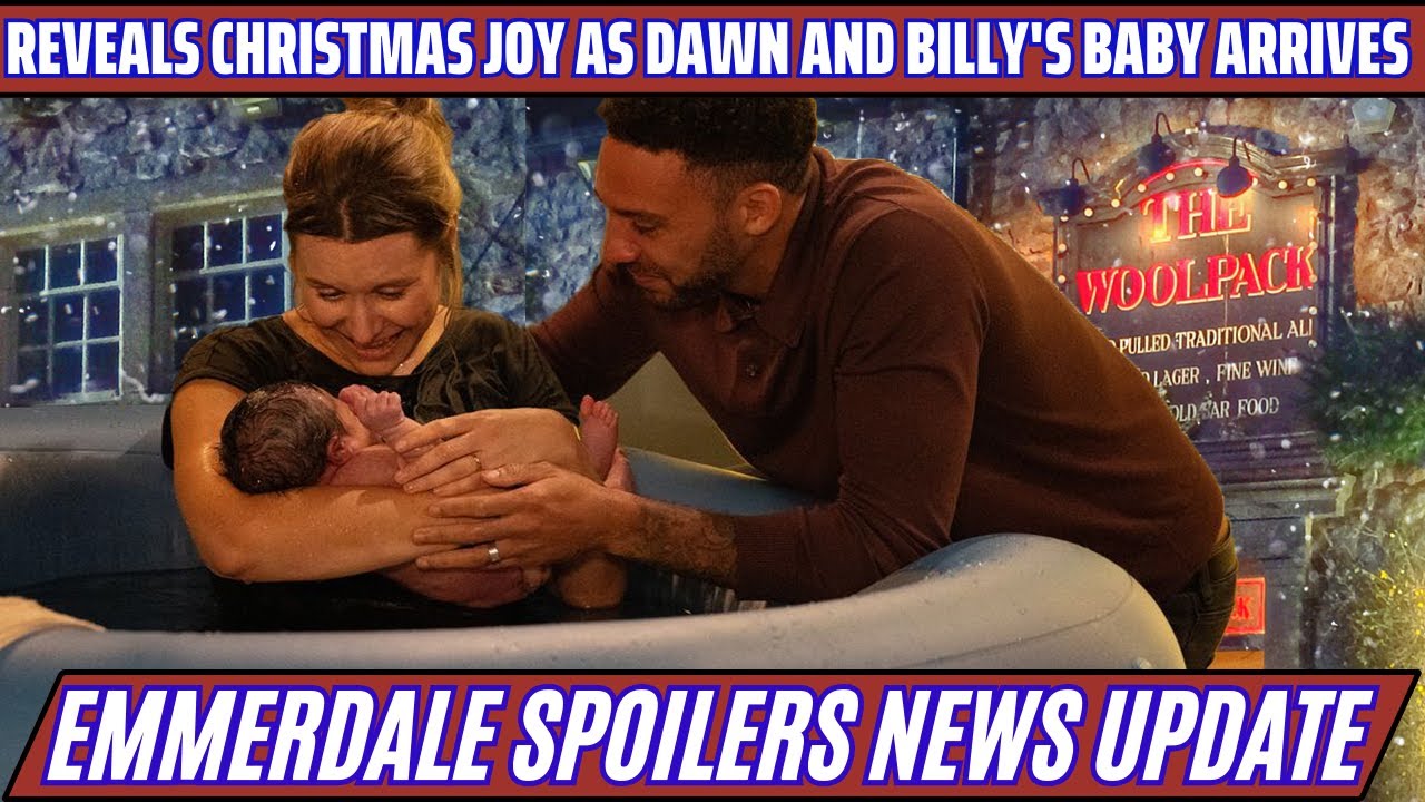 Emmerdale Christmas SpecialThe Joyful Arrival of Dawn and Billy's Baby