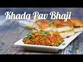 How to Make Khada Pav Bhaji | Khada Pav Bhaji Recipe