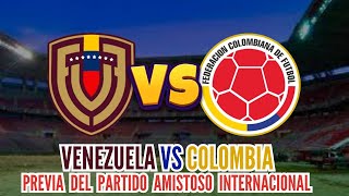 VENEZUELA Vs Colombia / Previa del Partido / LA VINOTINTO FEMENINA