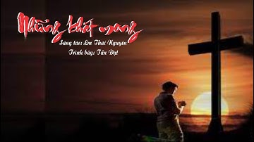 NHỮNG KHÁT MONG - VOL 04 GIÊSU, TÌNH YÊU CỦA TÔI - Lm Thái Nguyên