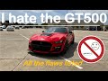 I hate the Shelby GT500 - All flaws revealed!