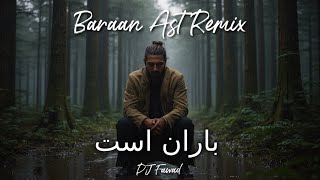 Baraan Ast Remix - New Afghan Sad love heart break song 2025 - DJ Fawad