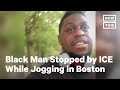 Black Jogger Stopped by ICE in Boston | NowThis