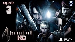 Resident Evil 4 HD (Gameplay en Español Ps4, 1080p/60fps) Capitulo 3 Hacia la Iglesia