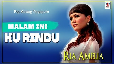 Ria Amelia - Malam Ini Ku Rindu (Official Video)