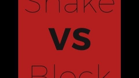 Snake Vs Block pt1