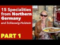 Northern German Food - North German Cuisine - What to eat in Northern Germany?