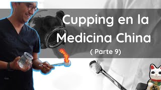 Ventosas ( cupping) en la Medicina China: De la Teoría a la Investigación Moderna ( 9 parte)