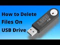 How to delete everything on a usb flash drive