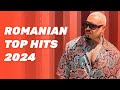 Romanian Top Hits 2024: BEST Pop Music from Romania