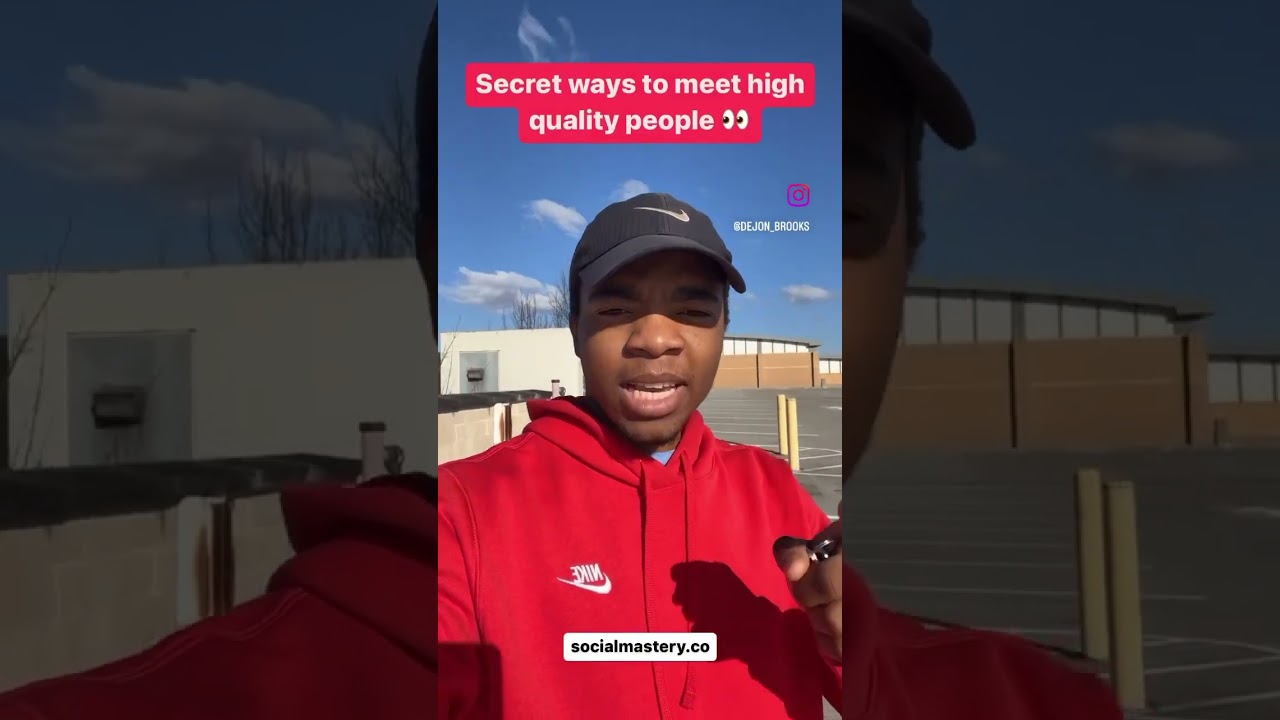 Secret ways to meet high quality people