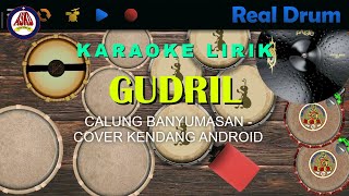 Karaoke Gending Gudril Calung Banyumasan Versi Kendang Android