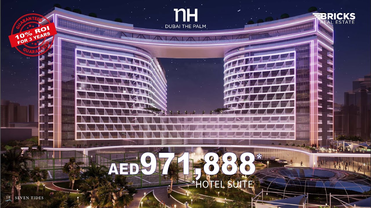 NH, Dubai The Palm | Seven Tides | BRICKS Real Estate