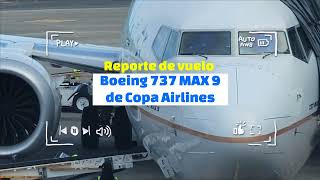 VUELO BOEING 737 MAX 9 COPA AIRLINES Trip Report | Panamá 🇵🇦  - Quito 🇪🇨 | DIFERENCIAS MAX Y NG ✈️