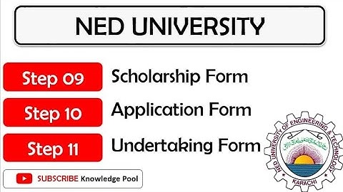 NED Admission | Step 09 Scholarship Form | Step 10 Application Form | Step 11 Undertaking HSC Form
