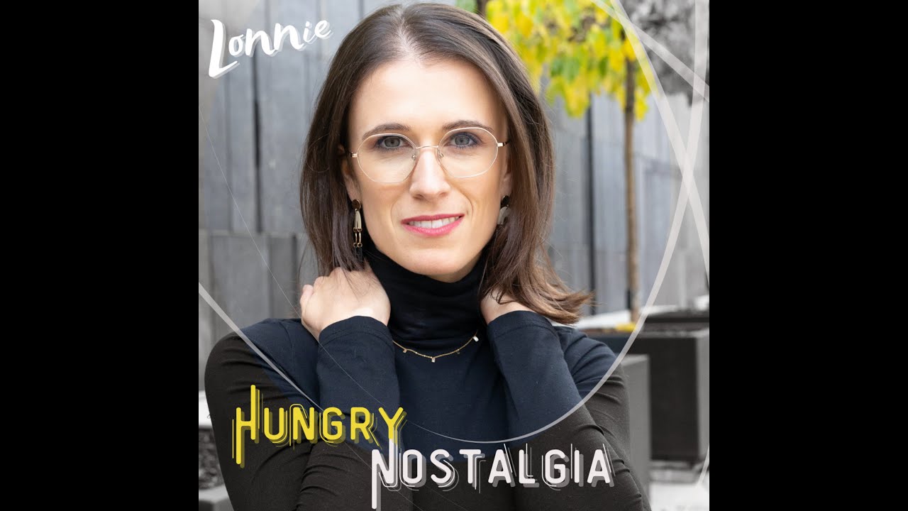 Lonnie - Hungry Nostalgia - Official Music Video