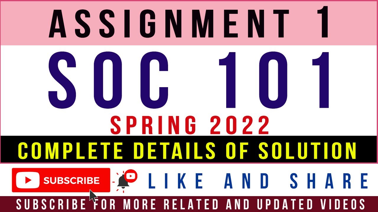 soc101 assignment 1 solution 2022