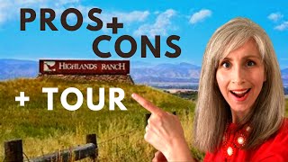 PROS & CONS   TOUR of Highlands Ranch CO | 80129 | Living in Highlands Ranch