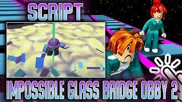 Impossible Glass Bridge Obby 2 script – (AutoWin)