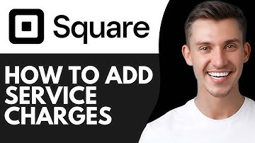 HOW TO ADD SERVICE CHARGES ON SQUARE (2025) | SQUARE PROCESSING FEE