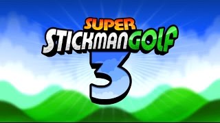 Super Stickman Golf 3