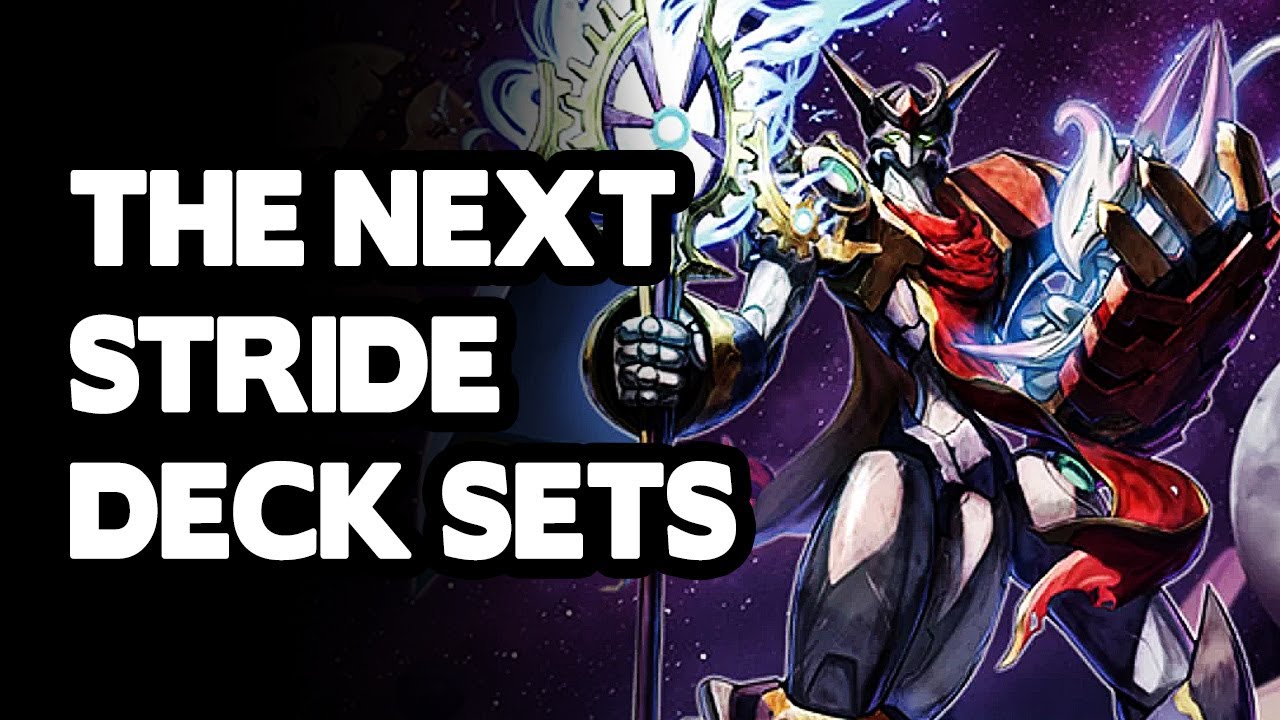 Наборы колод Next Stride для серии D | Обсуждение Cardfight!! Vanguard