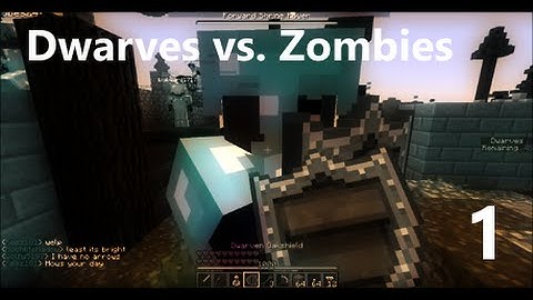 PlayMindcrack: Dwarves vs. Zombies Episode 1
